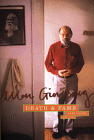 Allen Ginsberg, Death & Fame: Last Poems 1993-1997