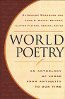 Edited by Katharine Washburn & John S. Major, World Poetry: An Anthology of Verse from Antiquity to Our Time